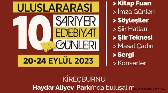 ULUSLARARASI 10. SARIYER EDEBİYAT GÜNLERİ BAŞLIYOR