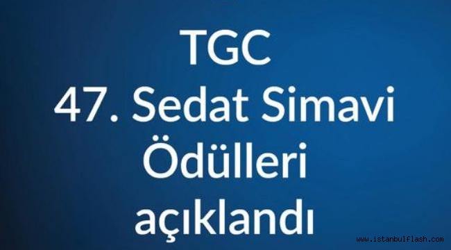 47.SEDAT SİMAVİ ÖDÜLLERİ AÇIKANDI