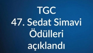 47.SEDAT SİMAVİ ÖDÜLLERİ AÇIKANDI