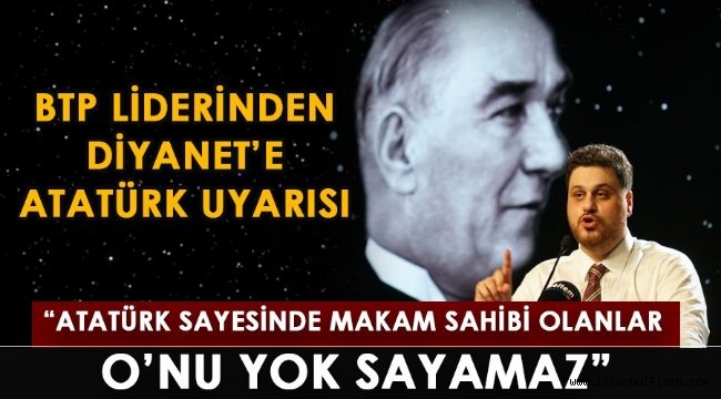 HAYDAR BAŞ: "ATATÜRK SAYESİNDE MAKAM SAHİBİ OLANLAR O'NU YOK SAYAMAZ"