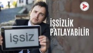 PRİMLERİN YÜKSELMESİ NEDENİYLE İŞSİZLİK PATLAYABİLİR!...