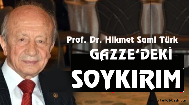 GAZZE'DEKİ SOYKIRIM