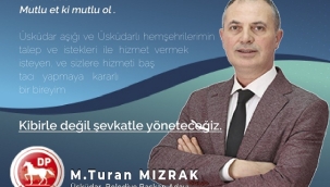 DP ÜSKÜDAR BAŞKAN ADAYI MIZRAK; KİBİRLE DEĞİL, ŞEVKATLE YÖNETECEĞİZ