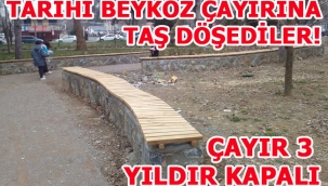 TARİHİ BEYKOZ ÇAYIRINA TAŞ DÖŞEDİLER