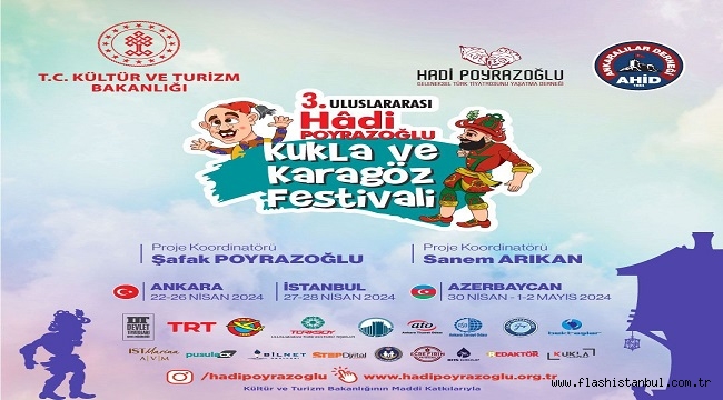 3.ULUSLARASI HADİ POYRAZOĞLU KUKLA VE KARAGÖZ FESTİVALİ BAŞLIYOR… 