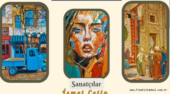  Ressam İsmet Çetin; Gençler Sanata ilgisiz Bir şeyler Yapmalı