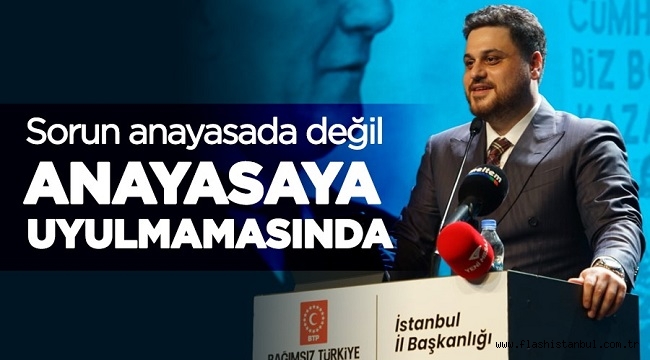 BTP LİDERİ BAŞ: "SORUN ANAYASADA DEĞİL UYULMAMASINDA"