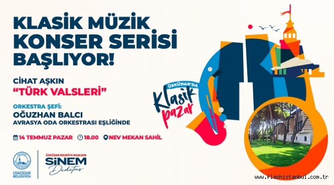 ÜSKÜDAR'DA KLASİK MÜZİK KONSER SERİSİ BAŞLIYOR