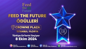 FEED THE FUTURE YARIŞMASININ BAŞVURU TARİHİ UZATILDI