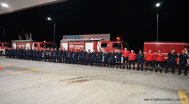 İBB ORMAN YANGINLARINDA TÜRKİYE'NİN YANINDA