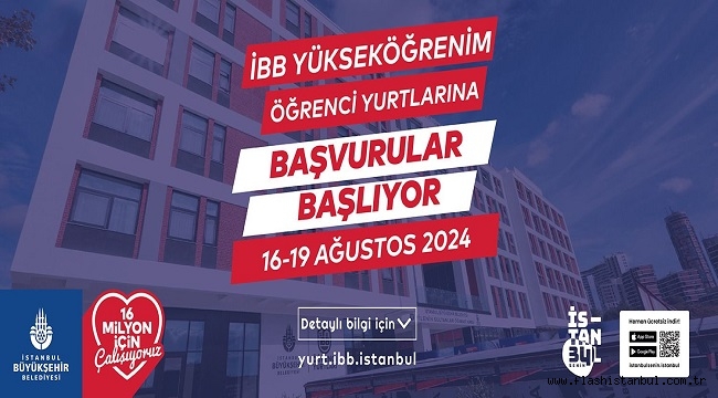 İBB YURTLARI İÇİN BAŞVURULAR BAŞLIYOR