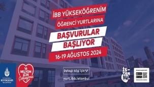 İBB YURTLARI İÇİN BAŞVURULAR BAŞLIYOR