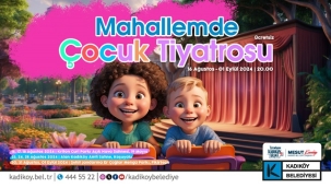 "MAHALLEMDE ÇOCUK TİYATROSU" BAŞLIYOR