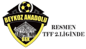 BEYKOZ ANADOLU SPOR A.Ş. RESMEN TFF 2.LİGİNDE