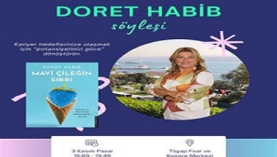 DORET HABİB "MAVİ ÇILEĞİN SIRRI"NI KİTAPSEVERLERE ANLATACAK