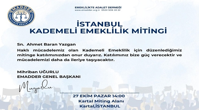 EMEKLİLİKTE ADALET DERNEĞİ'NDEN MİTİNGE ÇAĞRI