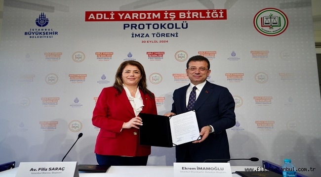 İBB İSTANBUL BAROSU İLE "ADLİ YARDIM İŞBİRLİĞİ PROTOKOLÜ" İMZALADI