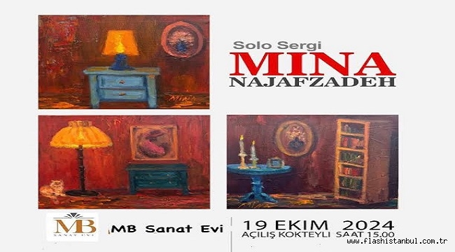 İRANLI RESSAM NAJAFZADEH'İN "SICAK EV HALLERİ" SERGİSİ MB SANAT EVİ'NDE AÇILIYOR