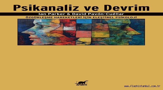 "PSİKANALİZ VE DEVRİM" KİTABI RAFLARDA