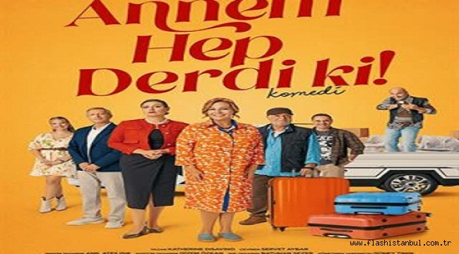 "ANNEM HEP DERDİ Kİ" KOMEDİSİ SOSYAL MEDYA DA DİKKATLERİ ÇEKİYOR.