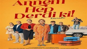 "ANNEM HEP DERDİ Kİ" KOMEDİSİ SOSYAL MEDYA DA DİKKATLERİ ÇEKİYOR.