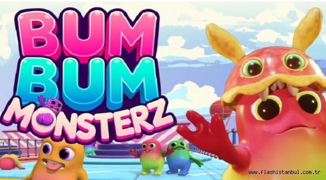 BUM BUM MONSTERZ PİYASAYA ÇIKTI