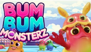 BUM BUM MONSTERZ PİYASAYA ÇIKTI