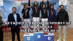 BEYKOZ ELMALISPOR SPORCUSU İREM KAŞOĞLU İSTANBUL 2.OLDU