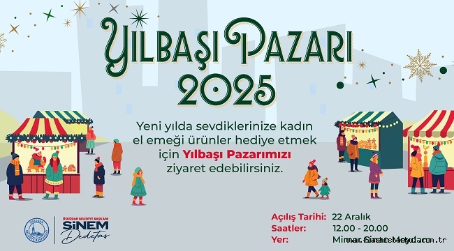 "YILBAŞI PAZARI 2025" ÜSKÜDAR'DA BAŞLIYOR