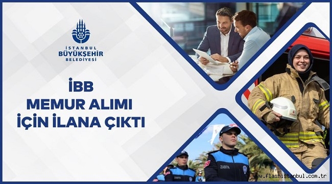 İBB 1.532 MEMUR ALIMI YAPACAK