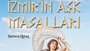 İzmir'in Aşk Masalları