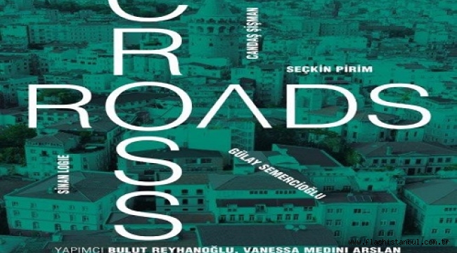 TÜRKİYE'NİN İLK ÇAĞDAŞ SANAT BELGESELİ CROSSROADS MUBI'DE