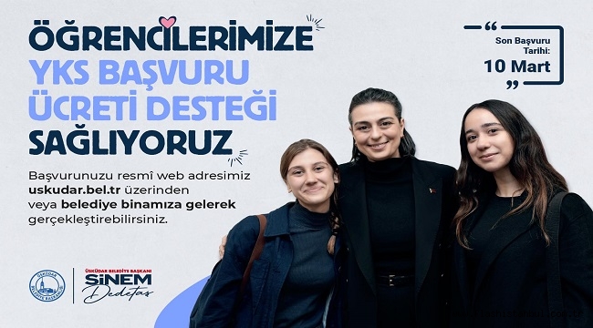 ÜSKÜDAR BELEDİYESİ'NDEN YKS'YE GİRECEK ÖĞRENCİLERE DESTEK