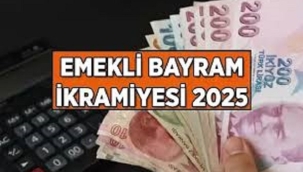 EMEKLİ BAYRAM İKRAMİYESİ 4 BİN LİRA OLDU