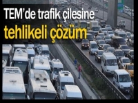 Trafik çilesine tehlikeli çözüm