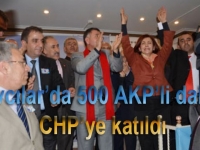 Avcılarda 500 AKPli daha CHPye katıldı