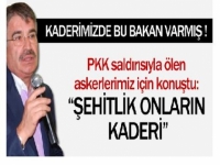 ''Şehitlik onların kaderi''