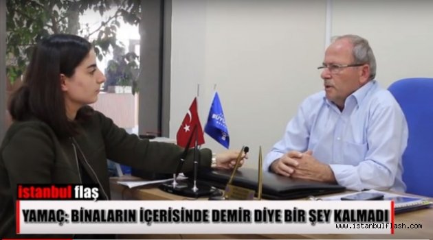 'Binaların içerisinde demir diye bir şey kalmadı'