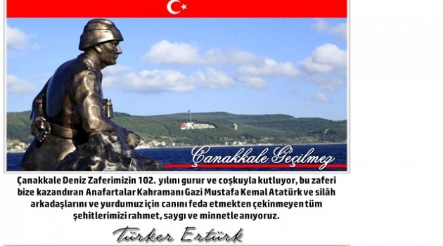 Çanakkale Deniz Zaferi ve Şehitleri Anma Günü.