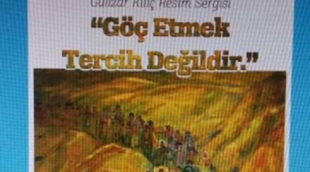 GÖÇ ETMEK TERCİH DEĞİLDİR