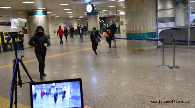 İBB, Metro İstasyonlarına Termal Kameralar Yerleştirdi