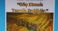 GÖÇ ETMEK TERCİH DEĞİLDİR