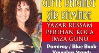 Yazarımız Sanatçı Perihan Koca'dan imza günü