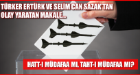 TÜRKER ERTÜRK VE SELİM CAN SAZAK'TAN OLAY YARATAN MAKALE